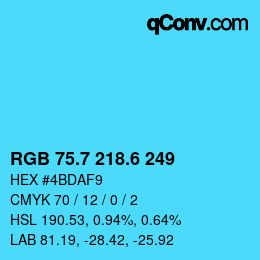 カラーコード: RGB 75.7 218.6 249 | qconv.com