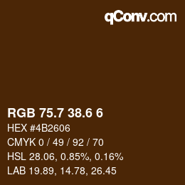 カラーコード: RGB 75.7 38.6 6 | qconv.com