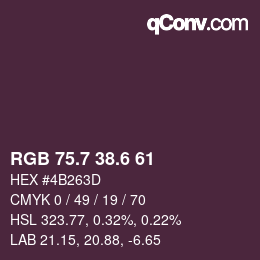 カラーコード: RGB 75.7 38.6 61 | qconv.com