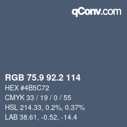 カラーコード: RGB 75.9 92.2 114 | qconv.com