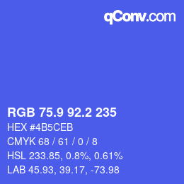 カラーコード: RGB 75.9 92.2 235 | qconv.com