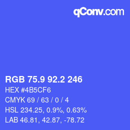カラーコード: RGB 75.9 92.2 246 | qconv.com