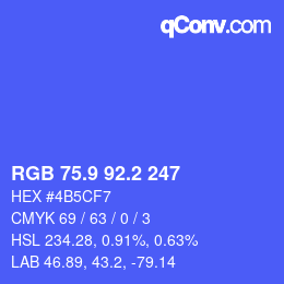 カラーコード: RGB 75.9 92.2 247 | qconv.com