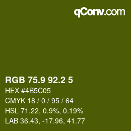 カラーコード: RGB 75.9 92.2 5 | qconv.com