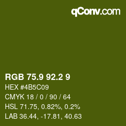 カラーコード: RGB 75.9 92.2 9 | qconv.com