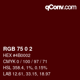 カラーコード: RGB 75 0 2 | qconv.com
