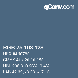Color code: RGB 75 103 128 | qconv.com