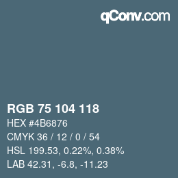 Farbcode: RGB 75 104 118 | qconv.com