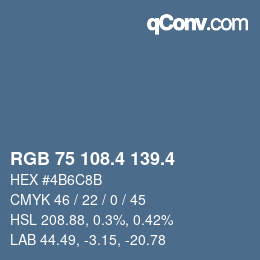 カラーコード: RGB 75 108.4 139.4 | qconv.com