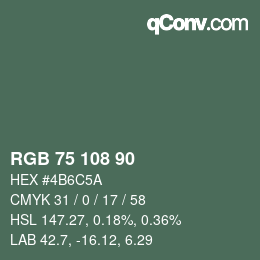 Color code: RGB 75 108 90 | qconv.com