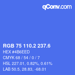 カラーコード: RGB 75 110.2 237.6 | qconv.com
