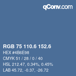 カラーコード: RGB 75 110.6 152.6 | qconv.com