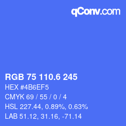 カラーコード: RGB 75 110.6 245 | qconv.com