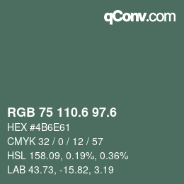 カラーコード: RGB 75 110.6 97.6 | qconv.com