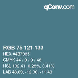 Farbcode: RGB 75 121 133 | qconv.com