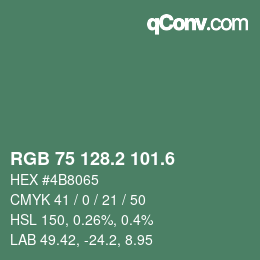カラーコード: RGB 75 128.2 101.6 | qconv.com