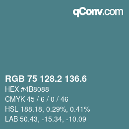 カラーコード: RGB 75 128.2 136.6 | qconv.com