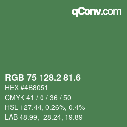 カラーコード: RGB 75 128.2 81.6 | qconv.com