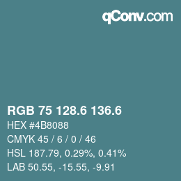 カラーコード: RGB 75 128.6 136.6 | qconv.com