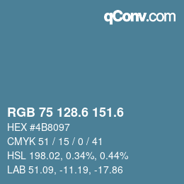 カラーコード: RGB 75 128.6 151.6 | qconv.com