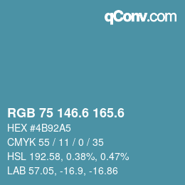 カラーコード: RGB 75 146.6 165.6 | qconv.com
