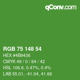 カラーコード: RGB 75 148 54 | qconv.com