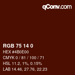カラーコード: RGB 75 14 0 | qconv.com