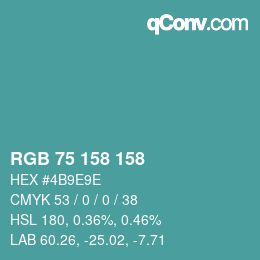 Color code: RGB 75 158 158 | qconv.com