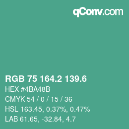 カラーコード: RGB 75 164.2 139.6 | qconv.com