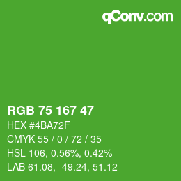 Color code: RGB 75 167 47 | qconv.com