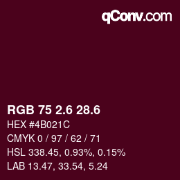 カラーコード: RGB 75 2.6 28.6 | qconv.com