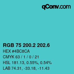 カラーコード: RGB 75 200.2 202.6 | qconv.com