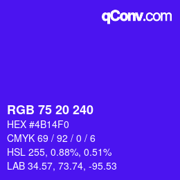 カラーコード: RGB 75 20 240 | qconv.com