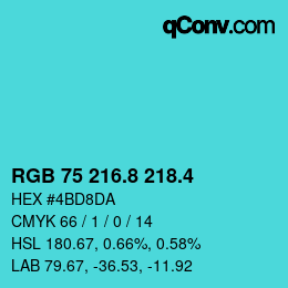 カラーコード: RGB 75 216.8 218.4 | qconv.com