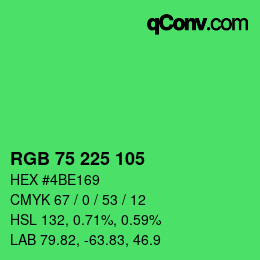 Farbcode: RGB 75 225 105 | qconv.com
