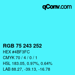 Color code: RGB 75 243 252 | qconv.com
