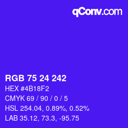Color code: RGB 75 24 242 | qconv.com