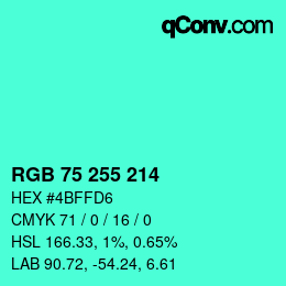 Color code: RGB 75 255 214 | qconv.com
