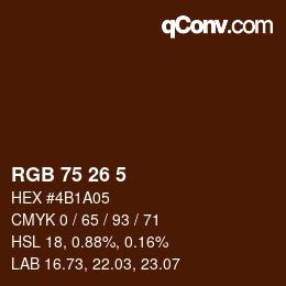 カラーコード: RGB 75 26 5 | qconv.com