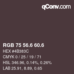 カラーコード: RGB 75 56.6 60.6 | qconv.com