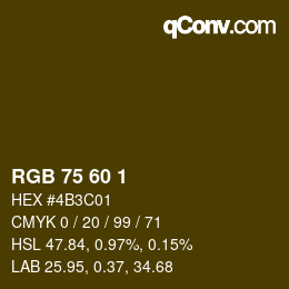 カラーコード: RGB 75 60 1 | qconv.com