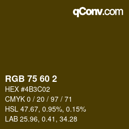 颜色代码: RGB 75 60 2 | qconv.com