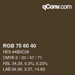 カラーコード: RGB 75 60 40 | qconv.com