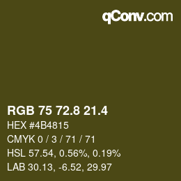 カラーコード: RGB 75 72.8 21.4 | qconv.com
