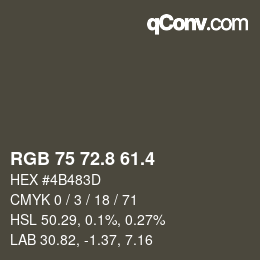 カラーコード: RGB 75 72.8 61.4 | qconv.com
