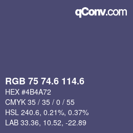 カラーコード: RGB 75 74.6 114.6 | qconv.com