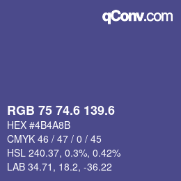 カラーコード: RGB 75 74.6 139.6 | qconv.com