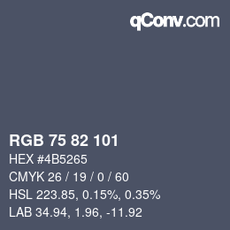 Farbcode: RGB 75 82 101 | qconv.com