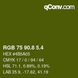 カラーコード: RGB 75 90.8 5.4 | qconv.com