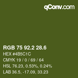 カラーコード: RGB 75 92.2 28.6 | qconv.com